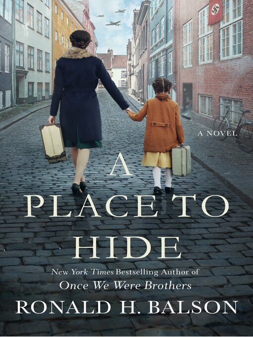 Title details for A Place to Hide by Ronald H. Balson - Available